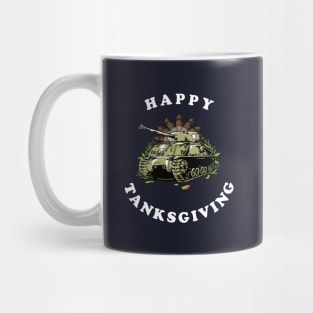Happy Tanksgiving! Mug